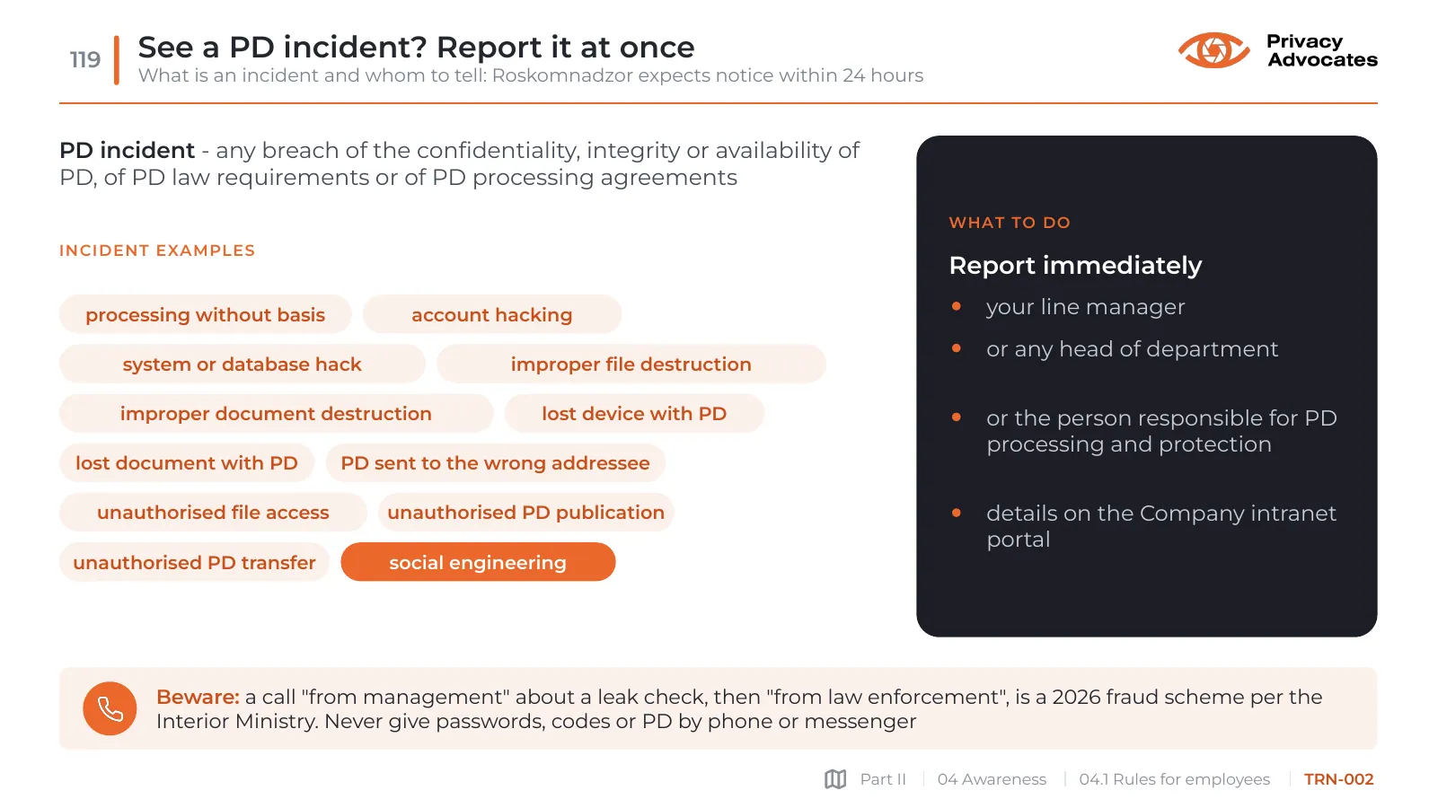 Slide TRN-002: See a PD incident? Report it at once