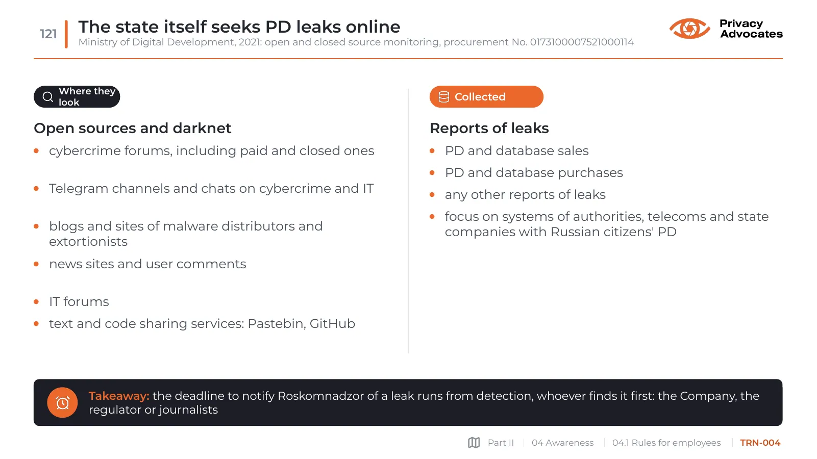 Slide TRN-004: The state itself seeks PD leaks online
