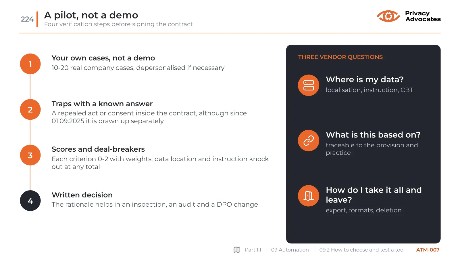 Slide ATM-007: A pilot, not a demo