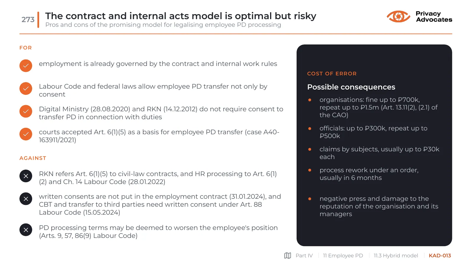 Slide KAD-013: The contract and internal acts model is optimal but risky