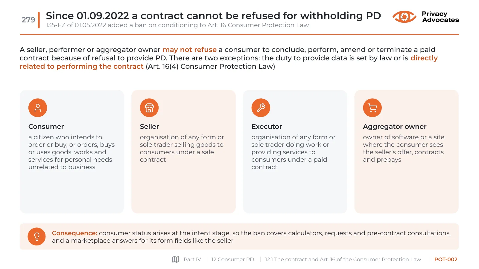 Slide POT-002: Since 01.09.2022 a contract cannot be refused for withholding PD