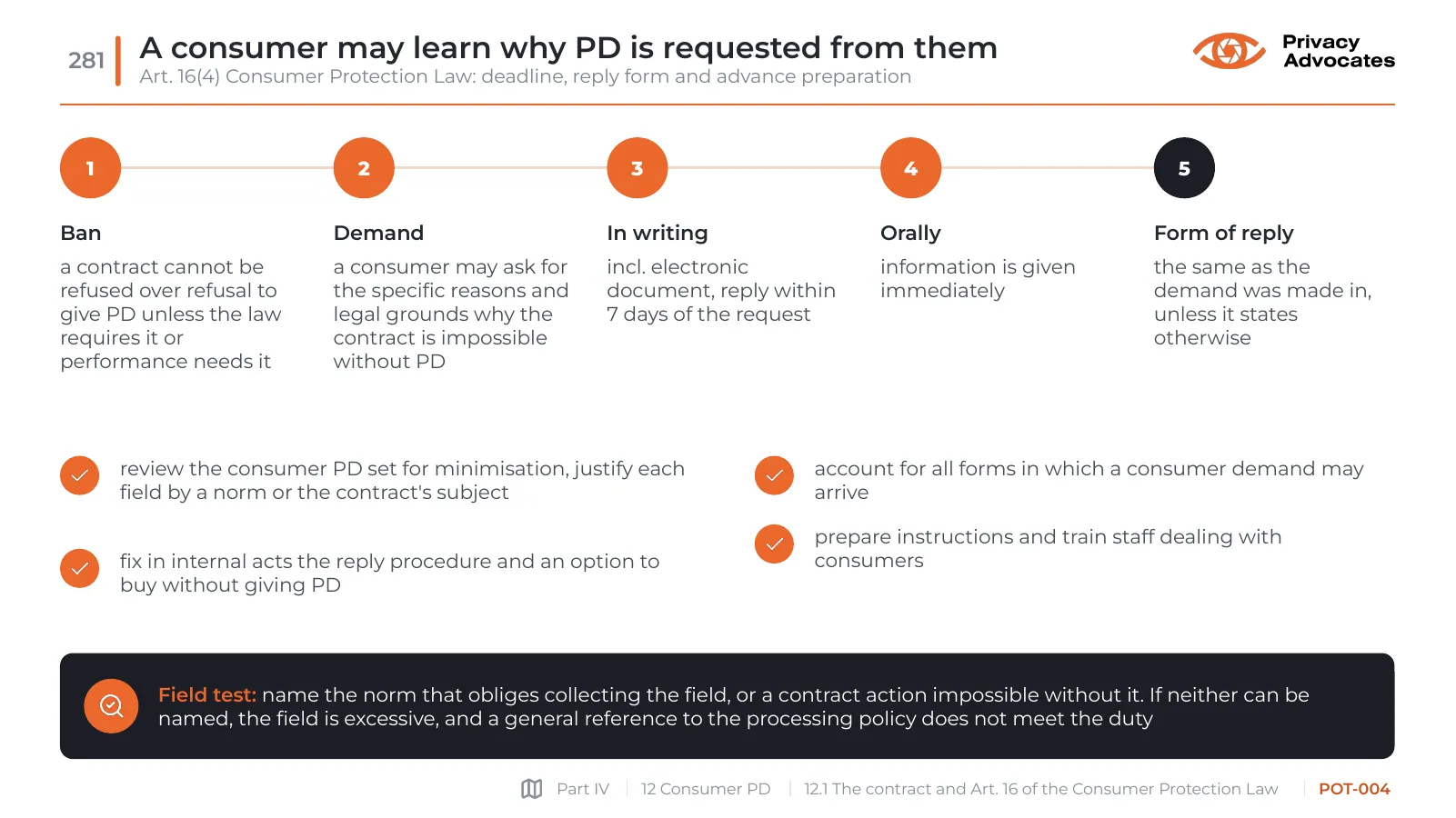 Slide POT-004: A consumer may learn why PD is requested from them