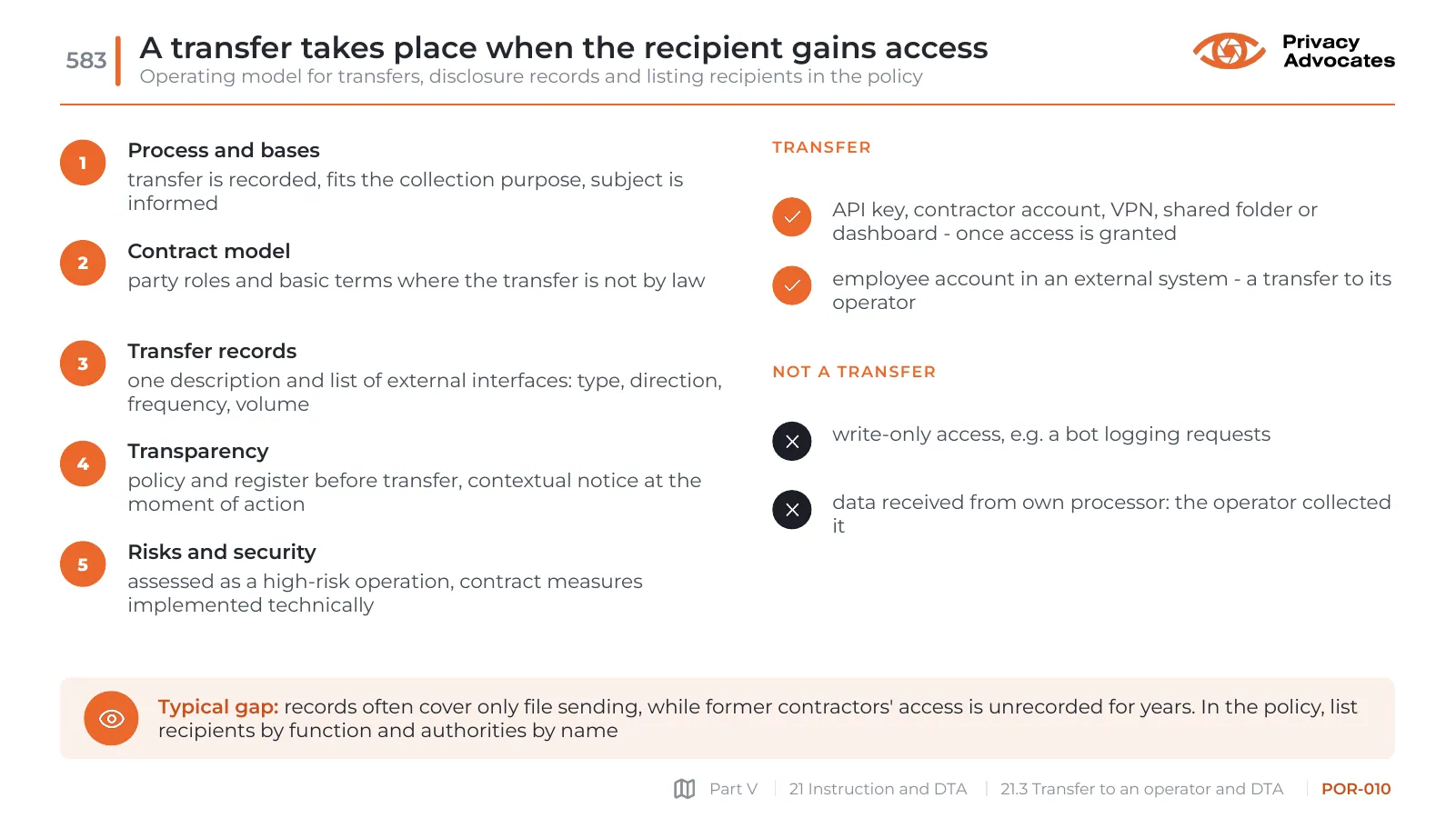 Slide POR-010: A transfer takes place when the recipient gains access