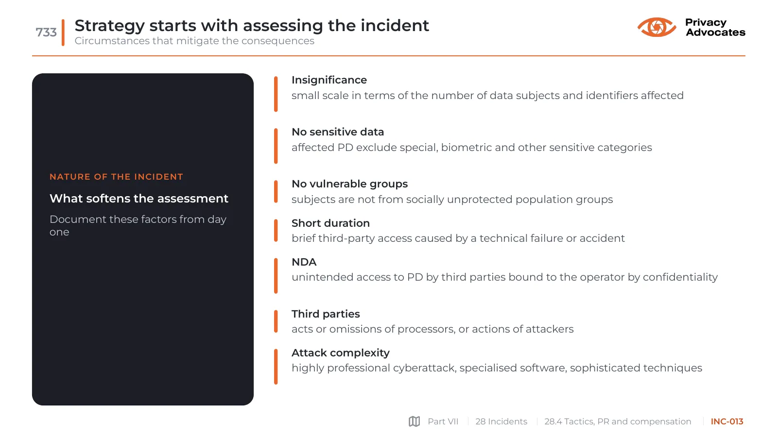 Slide INC-013: Strategy starts with assessing the incident