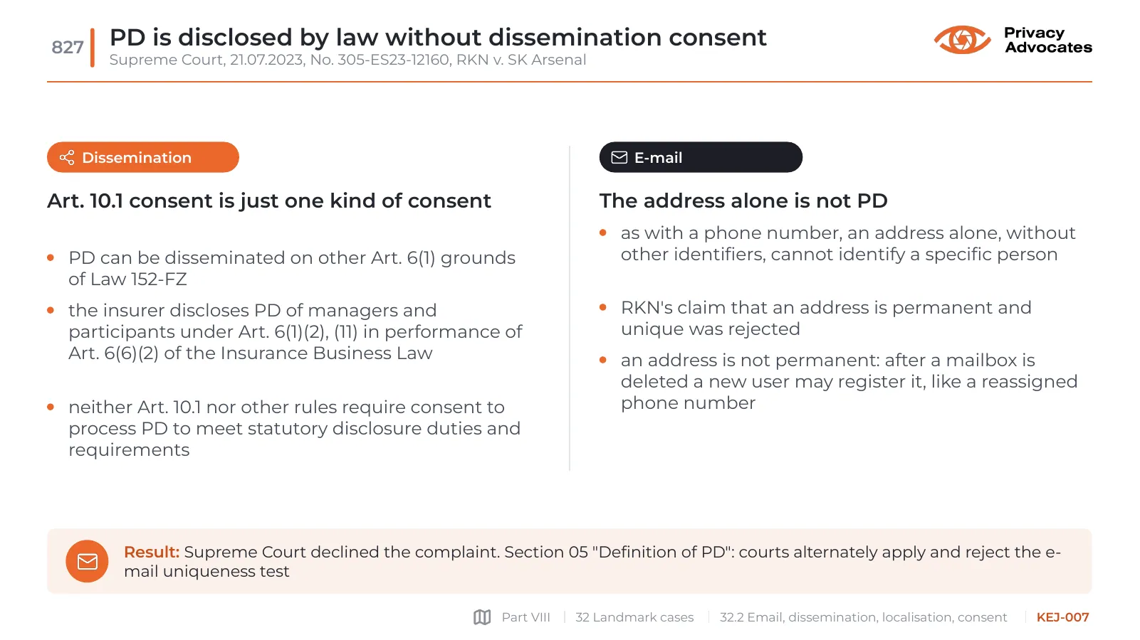 Slide KEJ-007: PD is disclosed by law without dissemination consent